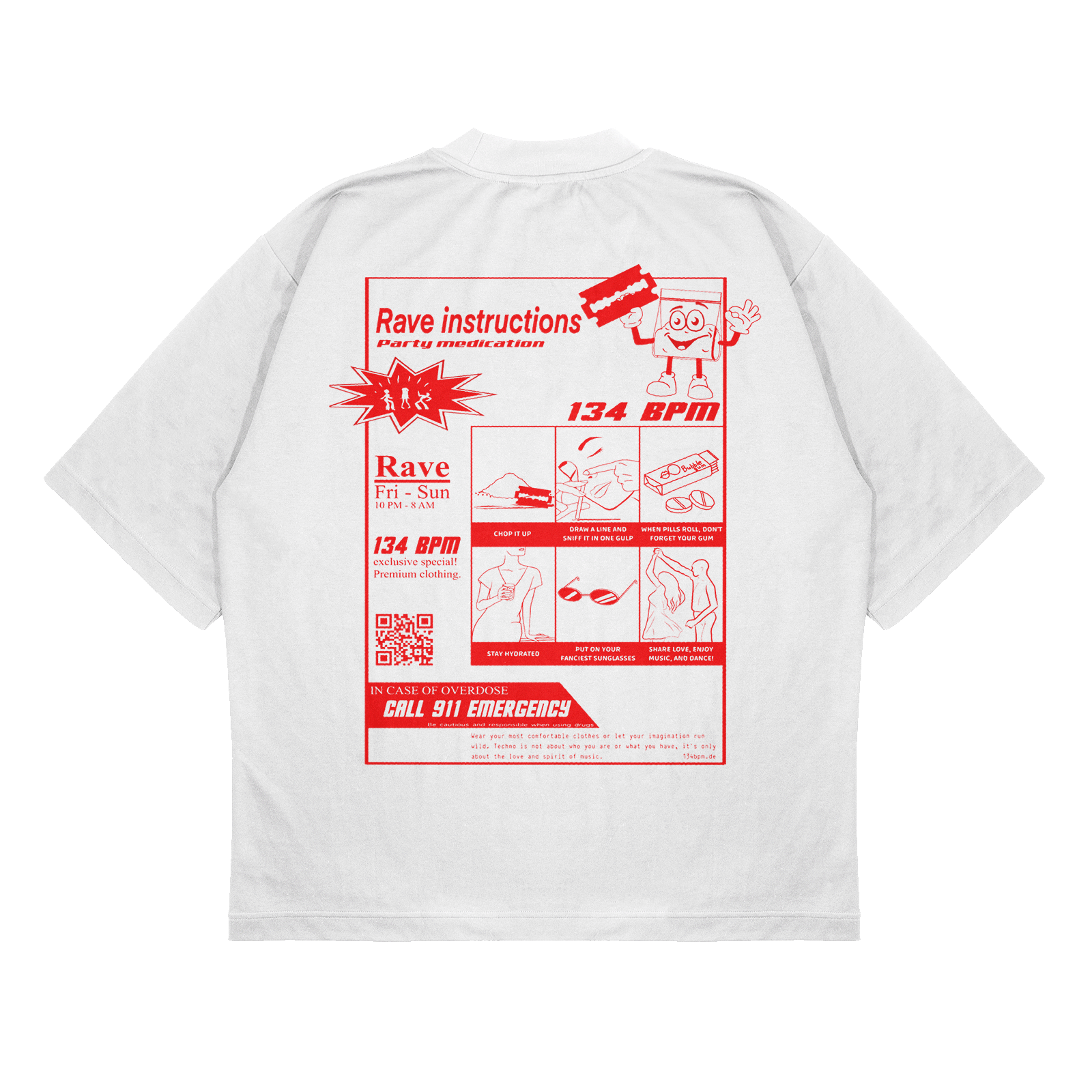 Rave Instructions - Oversized T-Shirt Unisex Backprint