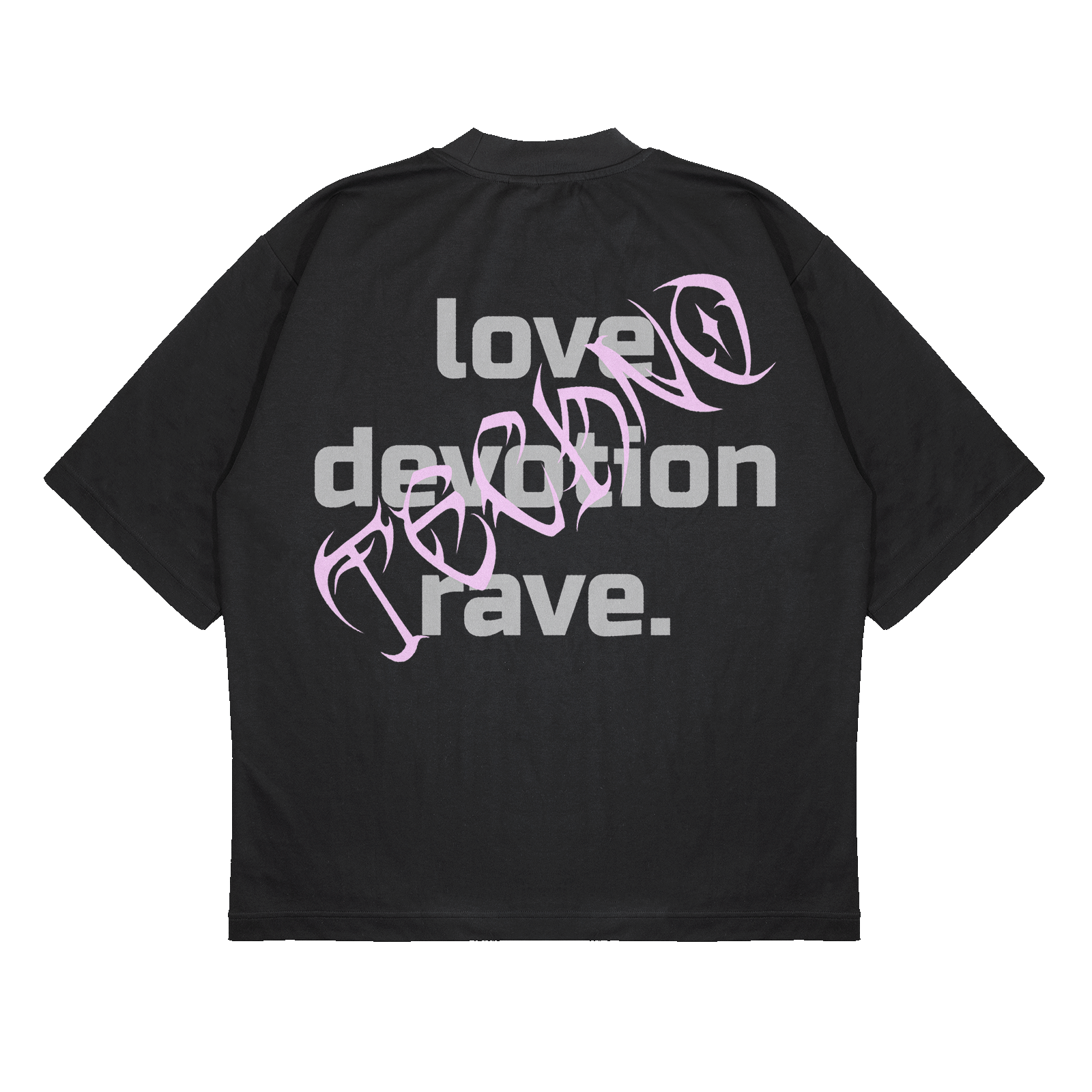 love devotion rave - Oversized T-Shirt Unisex Backprint
